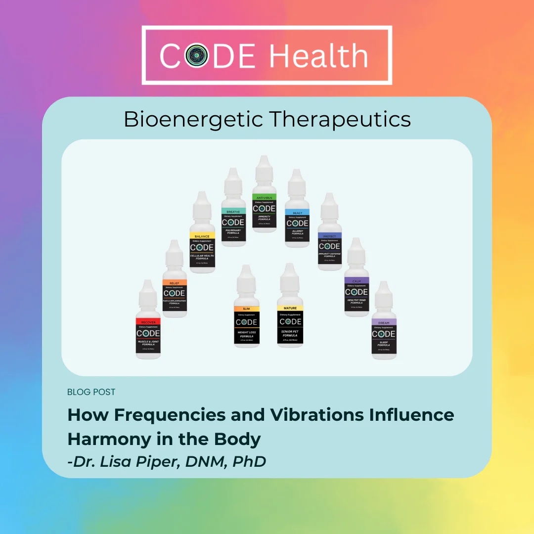 Code Health Blog How Frequencies Vibrations Influence Harmony In The Body