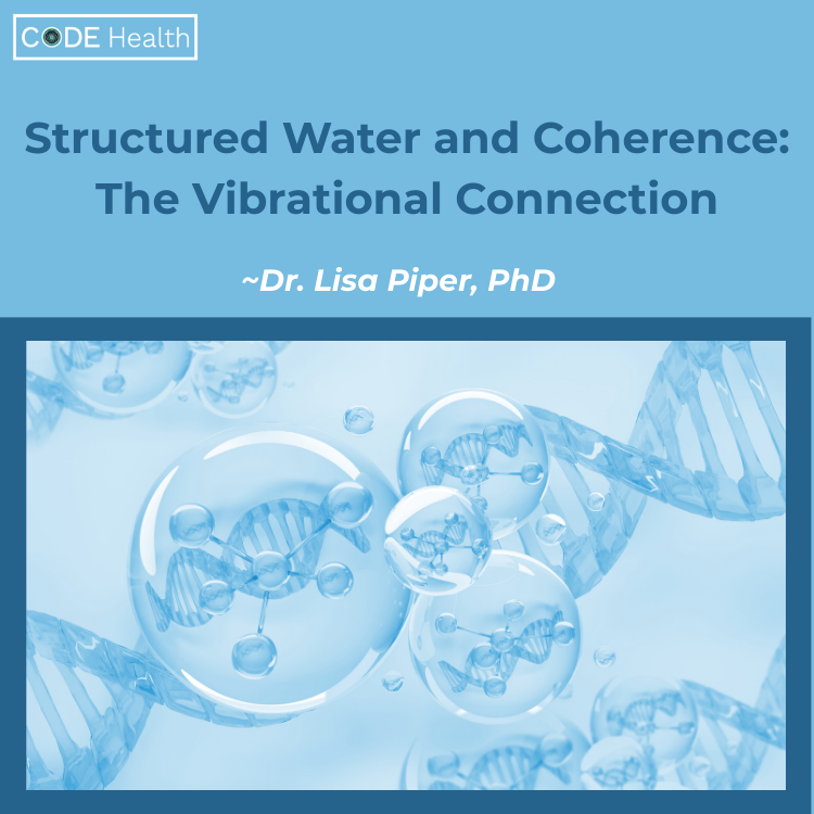 Code Health Structured Water And Coherence
