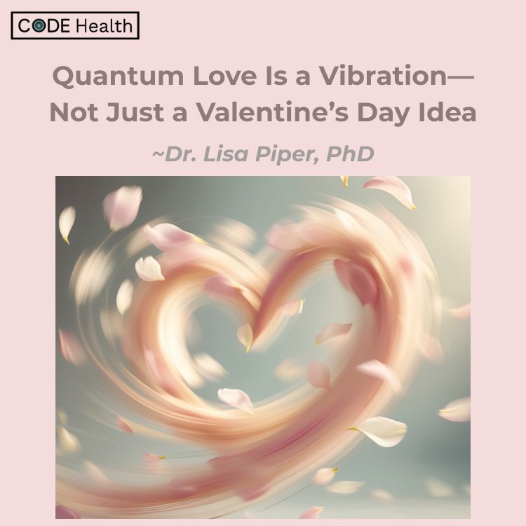 Code Health Quantum Love Is A Vibration