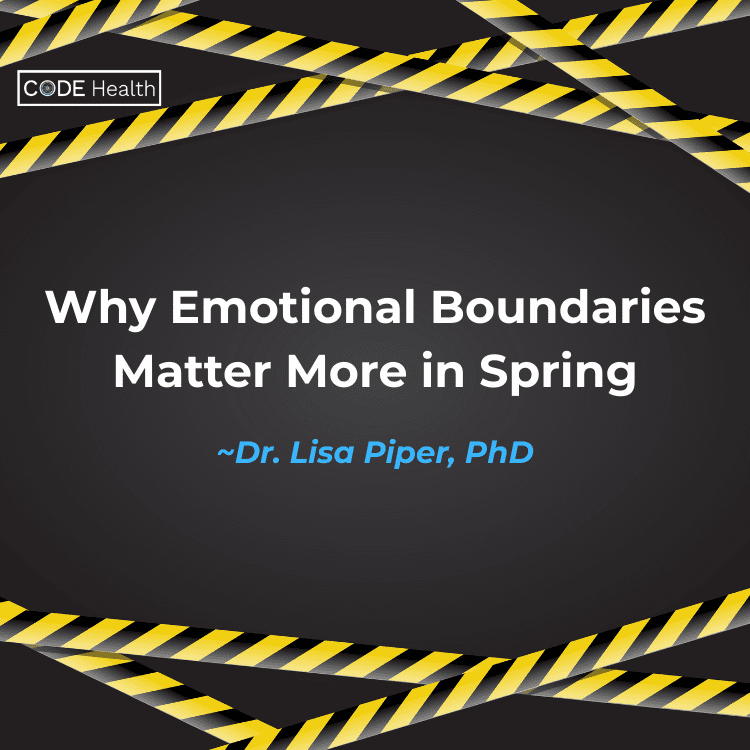 Code Health Why Emotional Boundaries Matter More In Spring